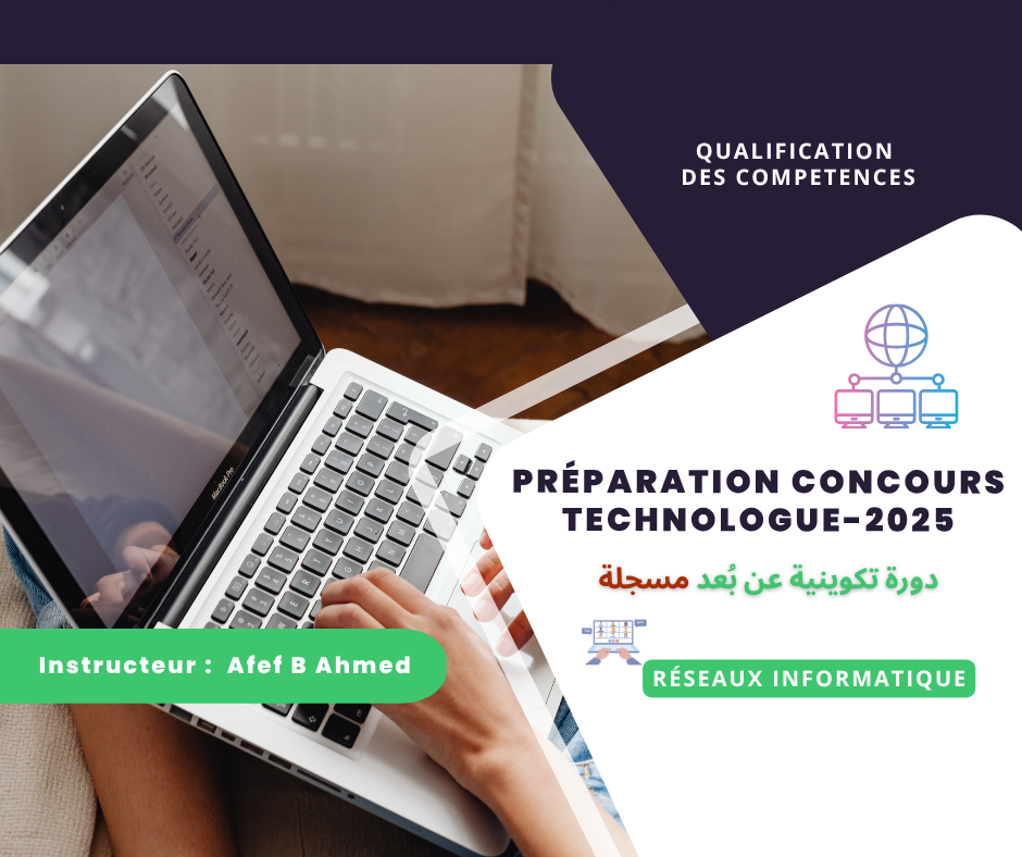 Préparation au concours technologue  en Informatique -Réseaux